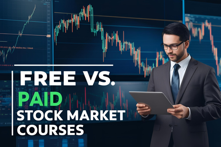 Free vs Paid Stock Market Courses – Which Should You Choose
